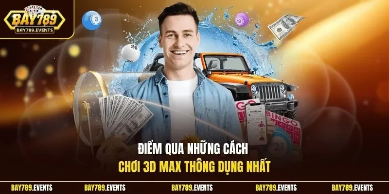 Điểm qua những cách chơi 3D Max thông dụng nhất