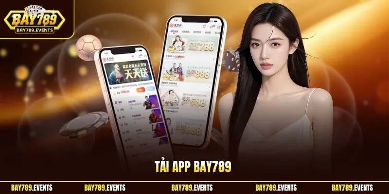 Tải app Bay789