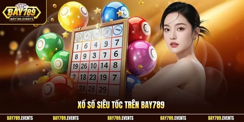 Xổ số siêu tốc